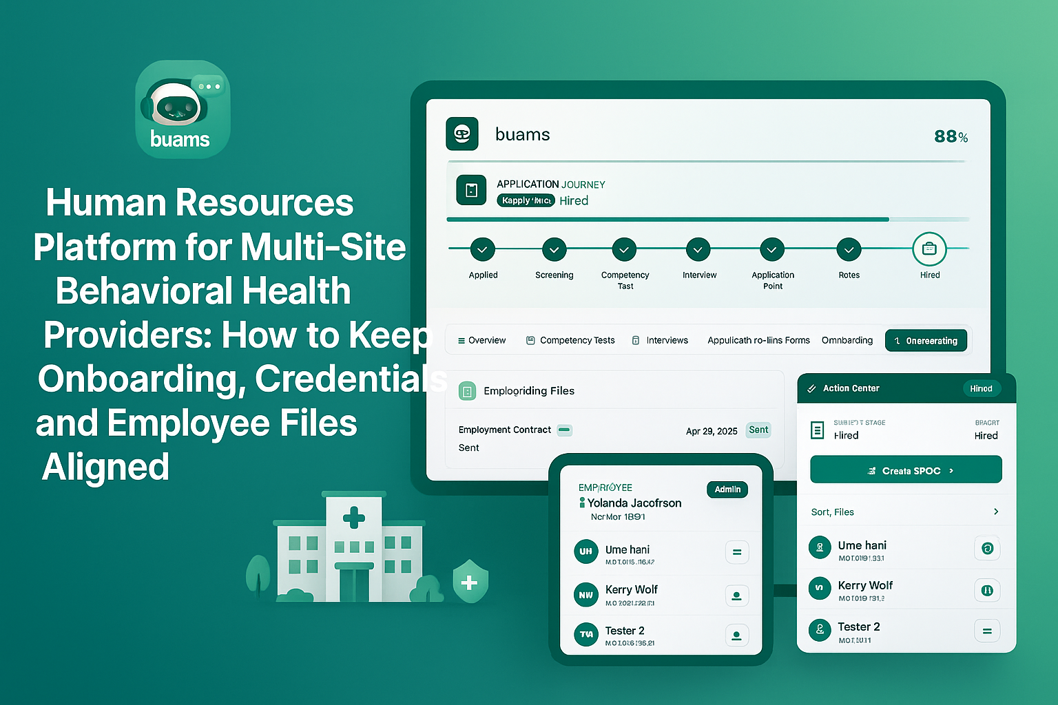 Human Resources Platform for Multi-Site Behavioral Health Providers: How to Keep Onboarding, Credentials, and Employee Files Aligned